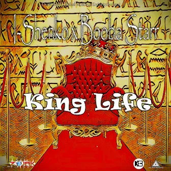 King Life (Original) by I-Shenko