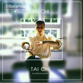 Tai Chi by Stephan North