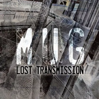 Lost Transmission by MUG