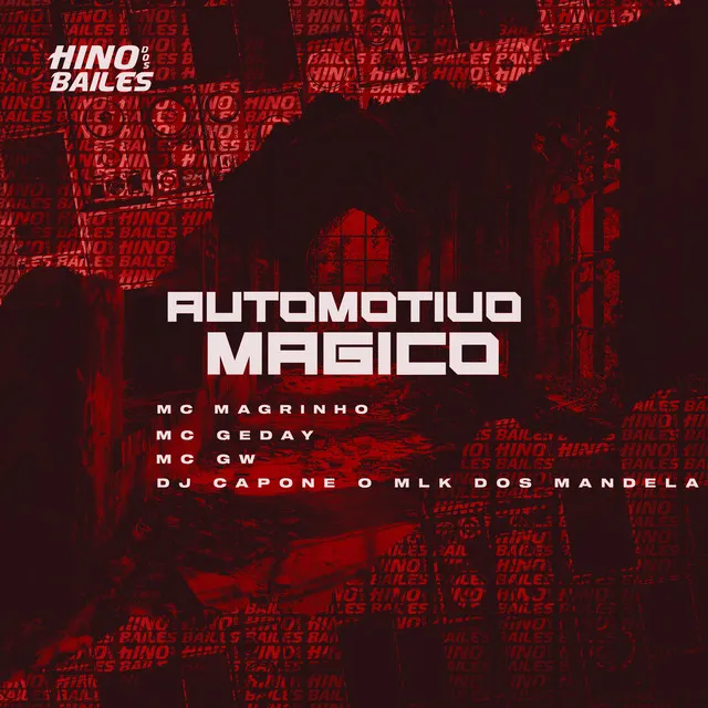 Automotivo Magico