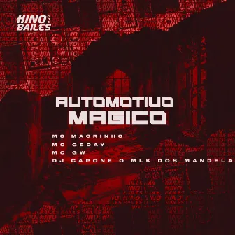 Automotivo Magico by MC Geday