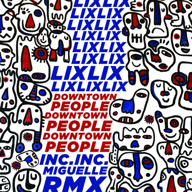 Downtown People - Miguelle Remix