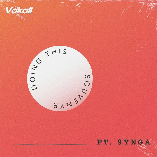 Doing This - ft. SYNGA