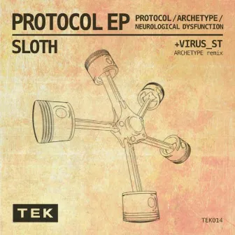 Protocol EP by Sloth