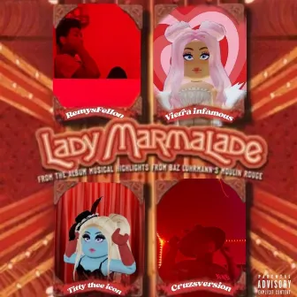 Lady Marmalade by Remysfellon