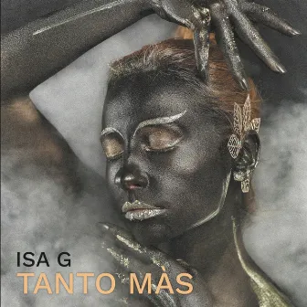 Tanto más by Isa G