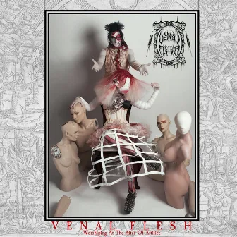 Worshiping at the Altar of Artifice by Venal Flesh