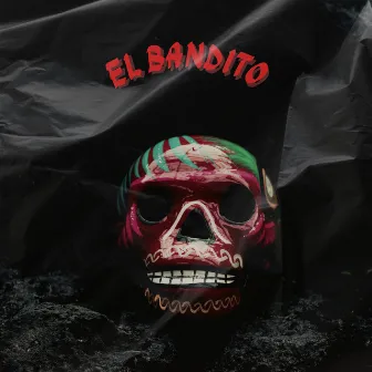 El Bandito by SawceGawd