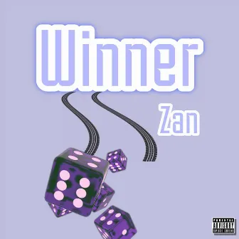 Winner by Zan