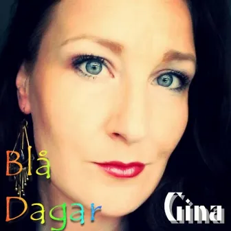 Blå Dagar by Gina