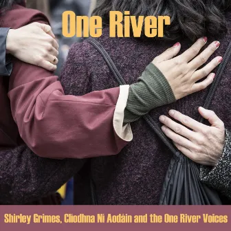 One River by Shirley Grimes