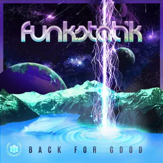 Back For Good by Funkstatik