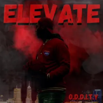 Elevate by O.D.D.I.T.Y