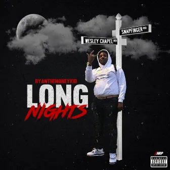 Long nights by Ryanthemoneykid