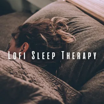 Lofi Sleep Therapy: Mellow Chill Music by 