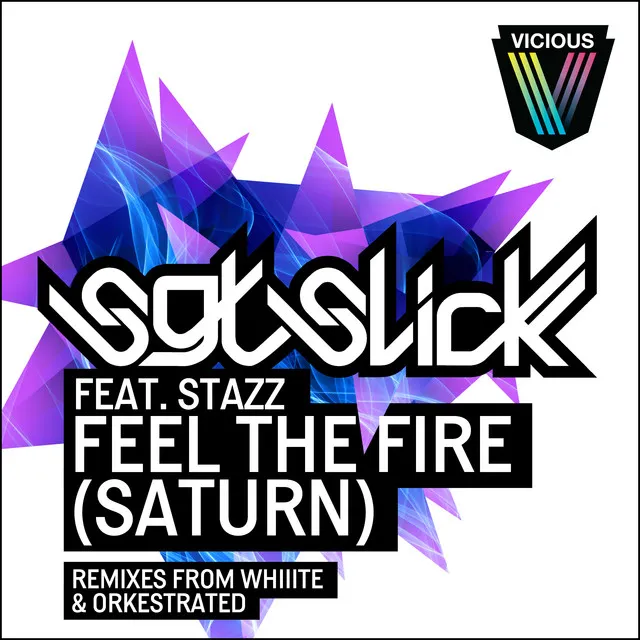 Feel The Fire [Saturn] - Whiiite Dub