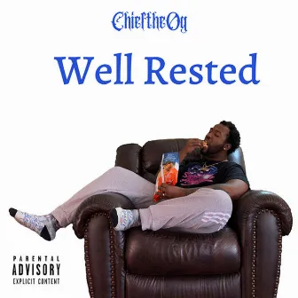 WellRested by CHIEFtheOG