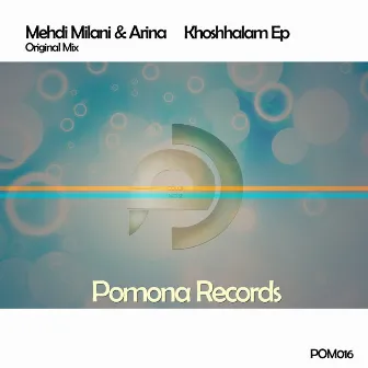 Khoshhalam Ep by Mehdi Milani