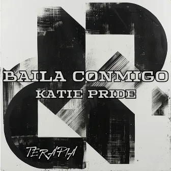 Baila Conmigo by Katie Pride