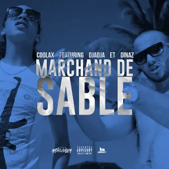 Marchand de sable - Single by Coolax