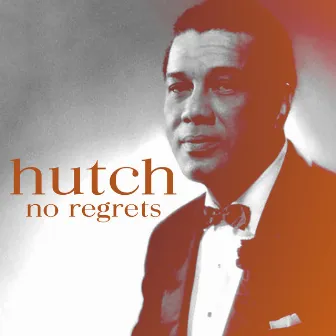 No Regrets by Hutch