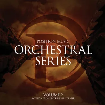 Position Music - Orchestral Series, Vol. 2 by James Dooley