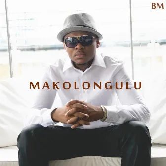 Makolongulu by BM