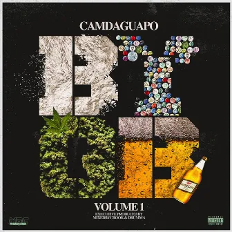 BYOB Vol.1 by CamDaGuapo