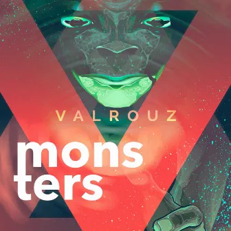 Monsters by Valrouz