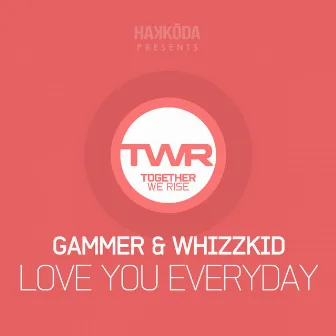 Love You Everyday by Whizzkid