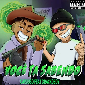 Você Tá Sabendo by DRACKOBOY