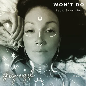 Won't Do by Stacey Angela