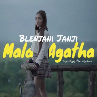 Blenjani Janji by Mala Agatha