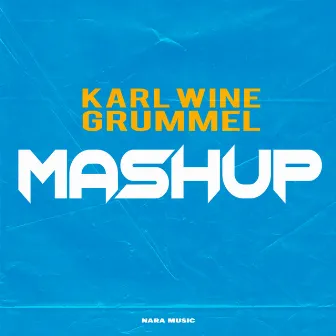 Mashup by Grummel