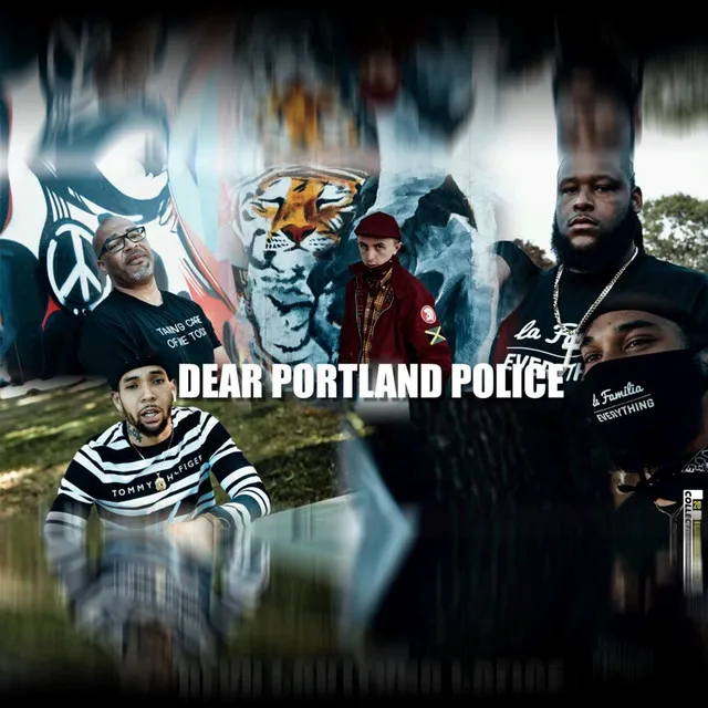 Dear Portland Police Anthem