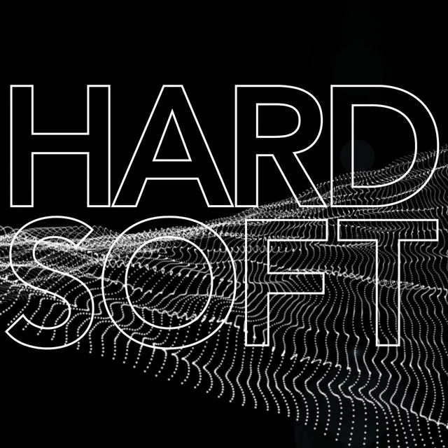 Hard / Soft