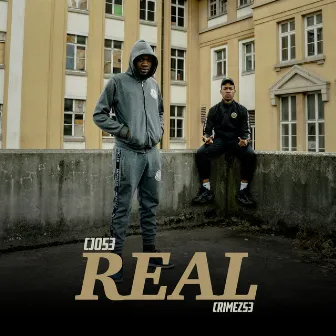 REAL by CRIMEZ53