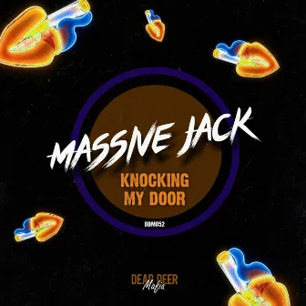 Knocking My Door by Massive Jack