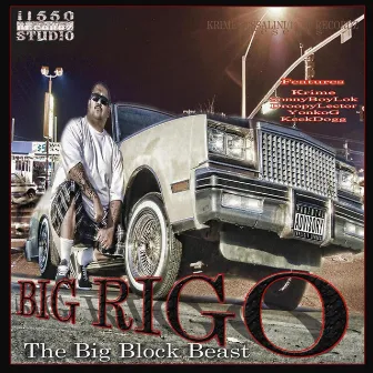 The Big Block Beast by Big Rigo