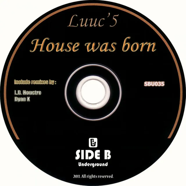 House Was Born - Original Mix