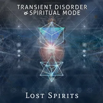 Lost Spirits by Transient Disorder