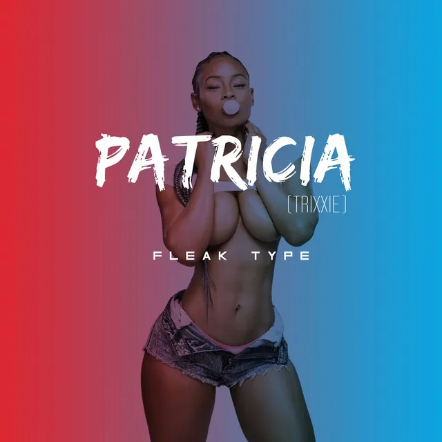 Patricia (Trixxie)