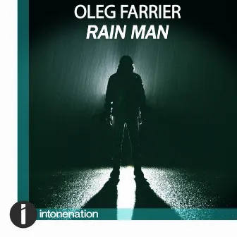 Rain Man by Oleg Farrier