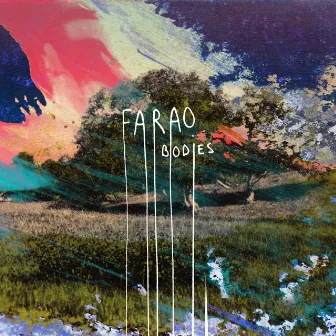 Bodies by Farao