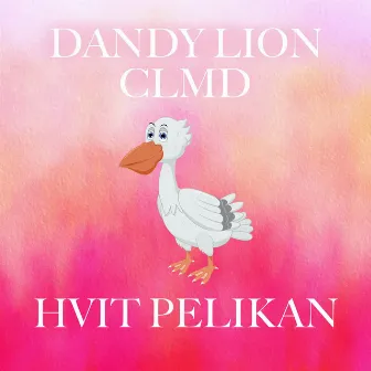 HVIT PELIKAN by Dandy Lion