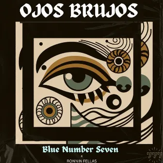 OJOS BRUJOS by RoninFellas