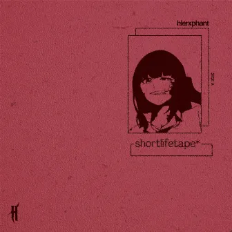 shortlifetape* by Hierxphant