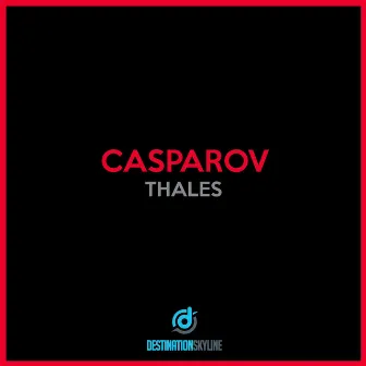 Thales by Casparov