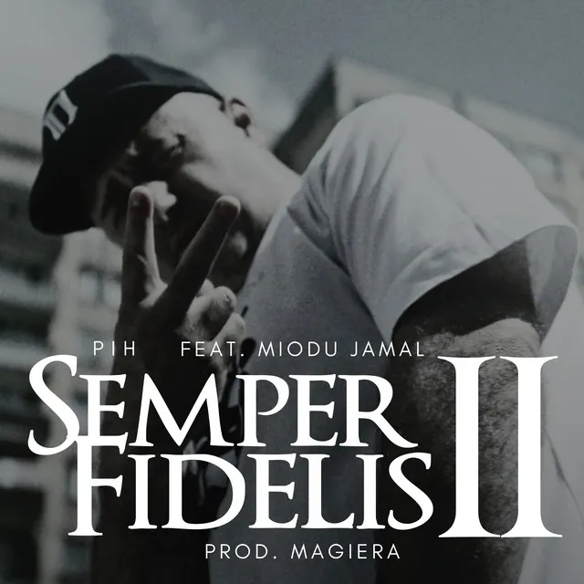 Semper Fidelis II