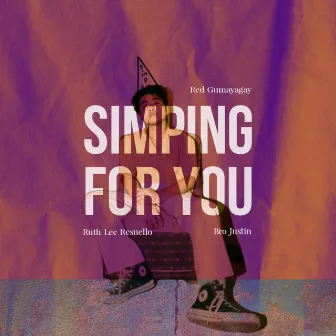 Simping For You by Red Gumayagay